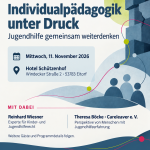 Fachtag „Individualpädagogik unter Druck“ – Jugendhilfe gemeinsam weiterdenken